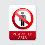 Restricted Area sign